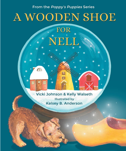 A Wooden Shoe for Nell is a children's book.