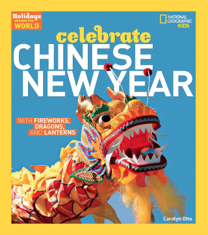 Non fiction childrens book Celebrate Chinese New Year