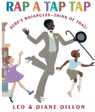 Rap a Tap Tap Here's Bojangles Think of That picture book