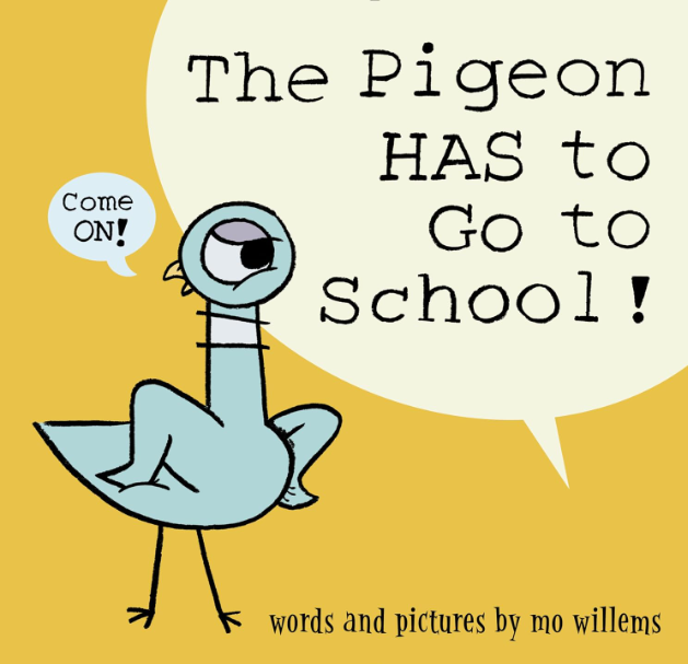 The Pigeon HAS to Go to School! is a funny children's book.