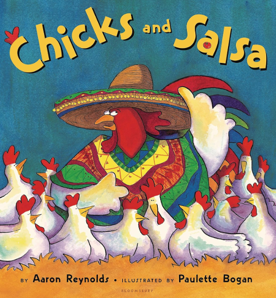 Chicks and Salsa is a children's book.