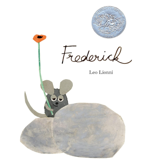 Frederick is a children's book by Leo Lionni.