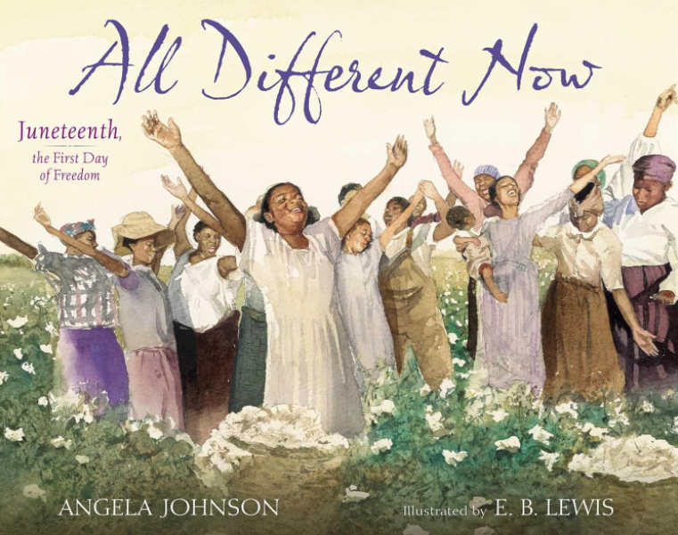 All different Now is a children's book about the first Juneteenth.