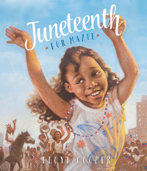 Juneteenth for Mazie is a children's book.