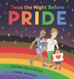 'Twas the Night Before PRIDE is a children's book.
